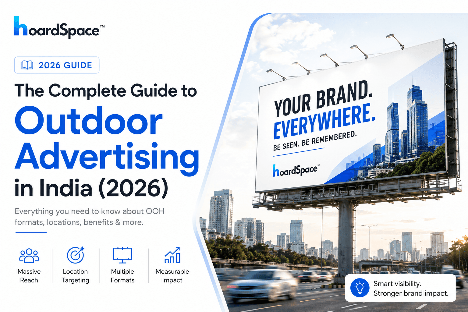 The Complete Guide to Outdoor Advertising in India (2026)